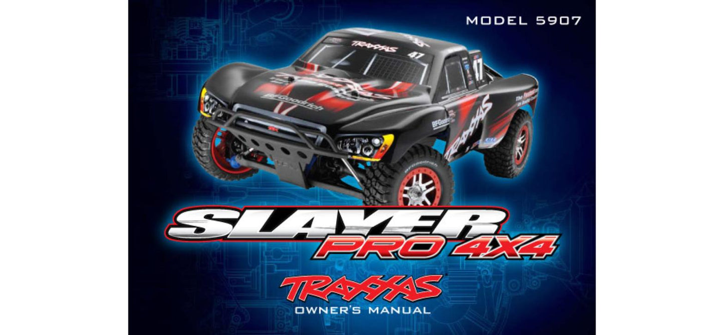 Traxxas 5999X Slayer Pro 4X4 Owners Manual